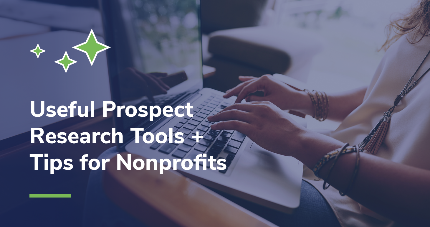 The title of the article, which is “21+ Must-Have Prospect Research Tools + Tips for Nonprofits,” over an image of hands on a laptop keyboard.